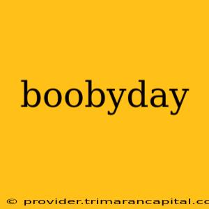 boobyday