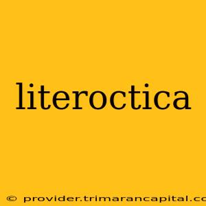 literoctica